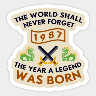 1987 The Year A Legend Was Born Dragons and Swords Design Sticker